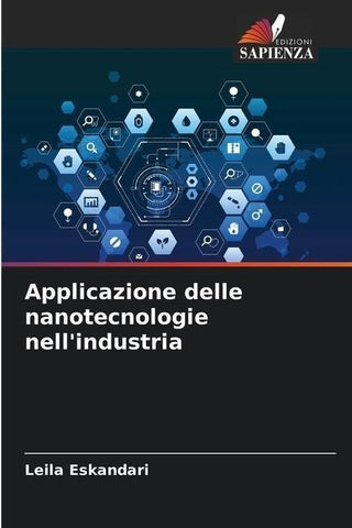 Applicazione delle nanotecnologie nell'industria