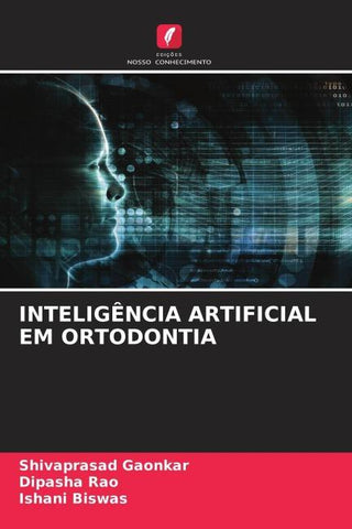 INTELIGÊNCIA ARTIFICIAL EM ORTODONTIA
