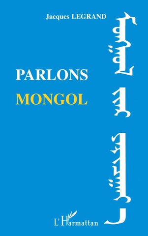 Parlons mongol
