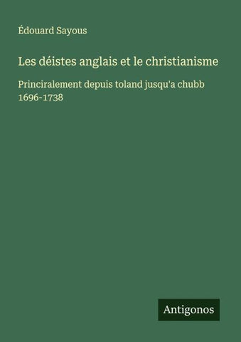 Les déistes anglais et le christianisme
