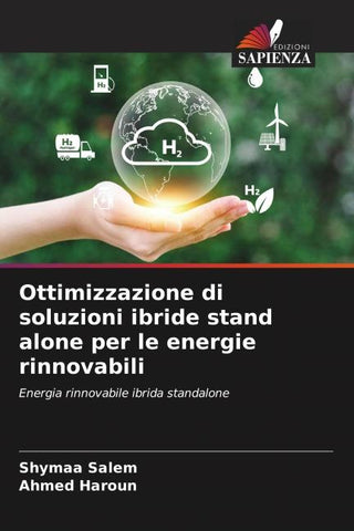 Ottimizzazione di soluzioni ibride stand alone per le energie rinnovabili