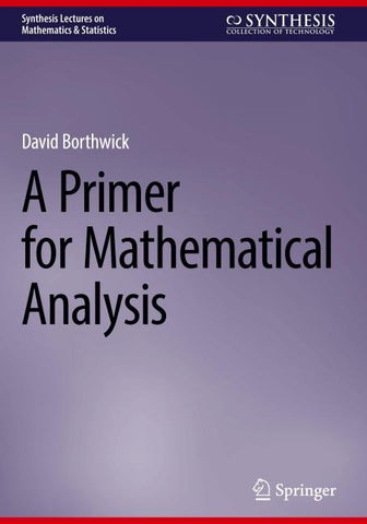 A Primer for Mathematical Analysis