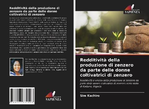 Redditività della produzione di zenzero da parte delle donne coltivatrici di zenzero