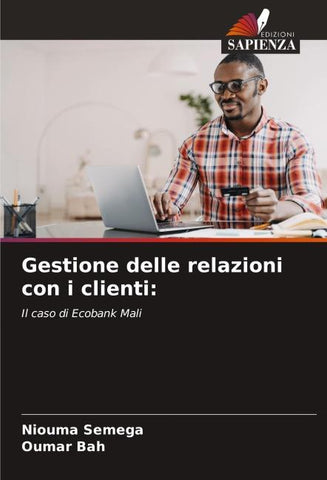 Gestione delle relazioni con i clienti: