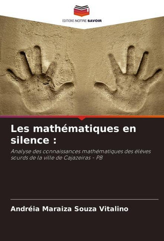 Les mathématiques en silence :