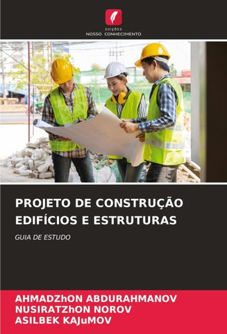 PROJETO DE CONSTRUÇÃO EDIFÍCIOS E ESTRUTURAS