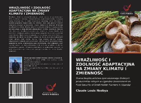 WRA¿LIWO¿¿ I ZDOLNO¿¿ ADAPTACYJNA NA ZMIANY KLIMATU I ZMIENNO¿¿