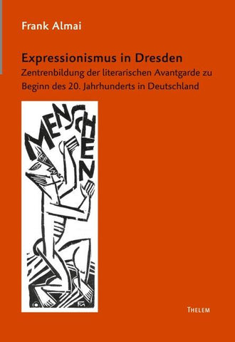 Expressionismus in Dresden