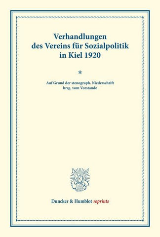 Verhandlungen des Vereins für Sozialpolitik in Kiel 1920.