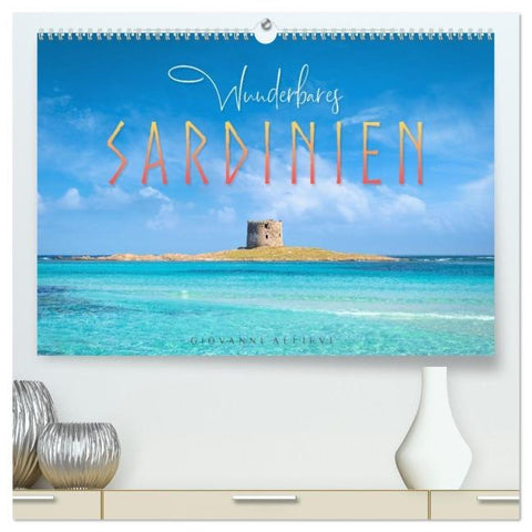 Wunderbares Sardinien (hochwertiger Premium Wandkalender 2026 DIN A2 quer), Kunstdruck in Hochglanz
