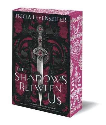 The Shadows Between Us