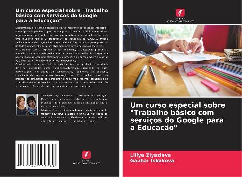 Um curso especial sobre "Trabalho básico com serviços do Google para a Educação"