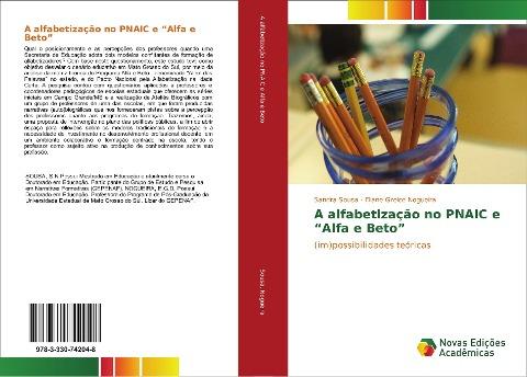 A alfabetização no PNAIC e "Alfa e Beto"