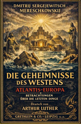 Die Geheimnisse des Westens