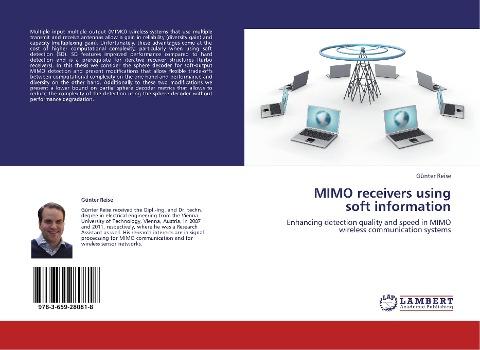 MIMO receivers using  soft information