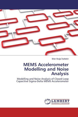 MEMS Accelerometer Modelling and Noise Analysis