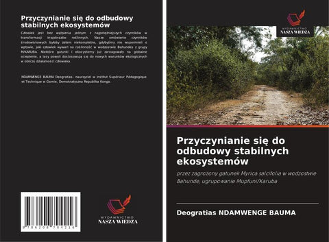 Przyczynianie si¿ do odbudowy stabilnych ekosystemów