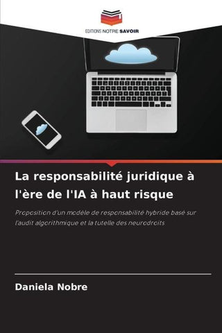 La responsabilité juridique à l'ère de l'IA à haut risque
