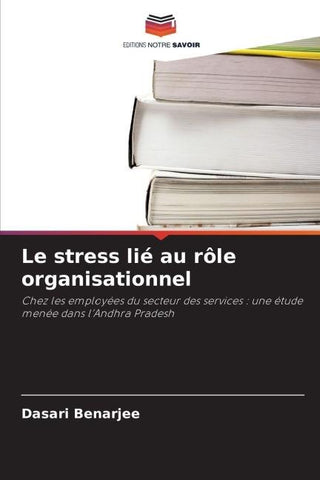 Le stress lié au rôle organisationnel