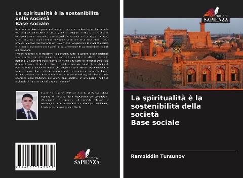 La spiritualità è la sostenibilità della società Base sociale