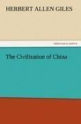 The Civilization of China