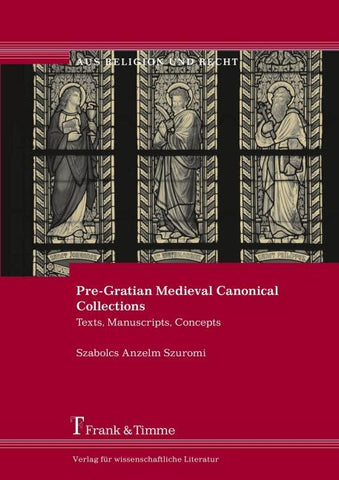 Pre-Gratian Medieval Canonical Collections