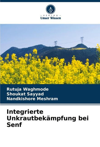 Integrierte Unkrautbekämpfung bei Senf