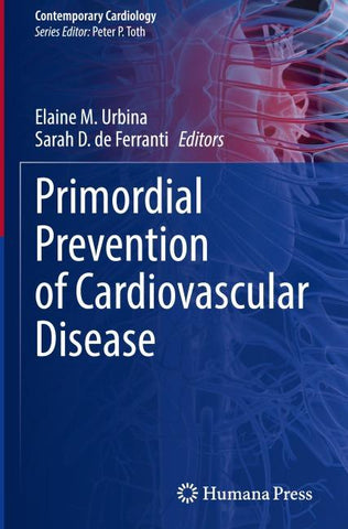 Primordial Prevention of Cardiovascular Disease