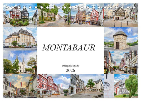 Montabaur Impressionen (Tischkalender 2026 DIN A5 quer), CALVENDO Monatskalender