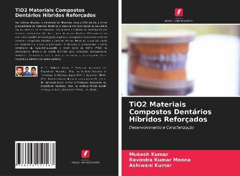 TiO2 Materiais Compostos Dentários Híbridos Reforçados