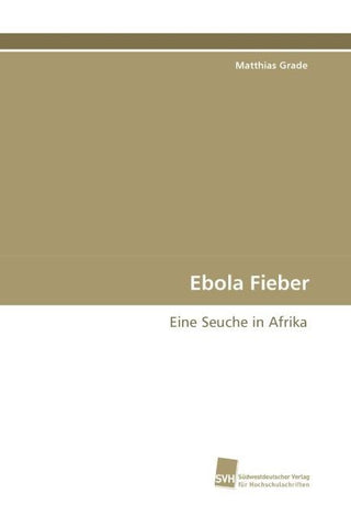 Ebola Fieber