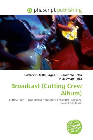 Broadcast (Cutting Crew Album)