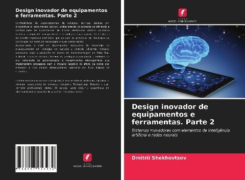 Design inovador de equipamentos e ferramentas. Parte 2