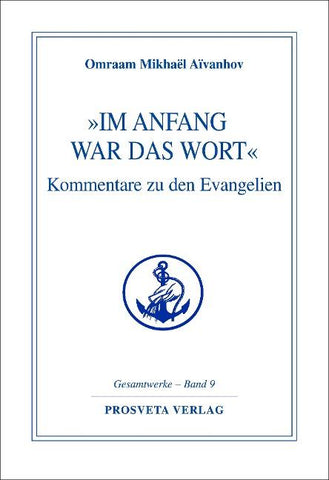 »Im Anfang war das Wort«