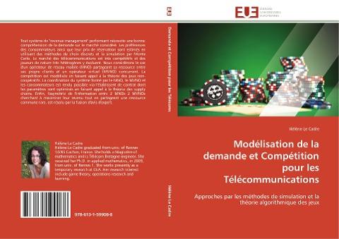 Modélisation de la demande et Compétition pour les Télécommunications