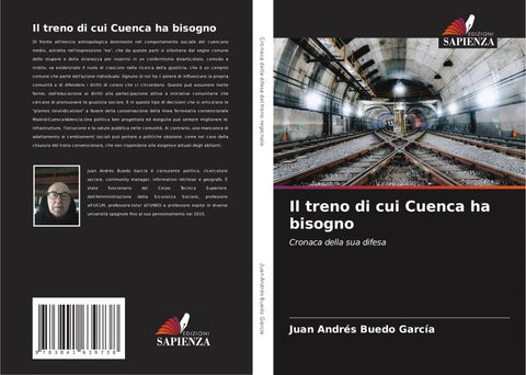 Il treno di cui Cuenca ha bisogno