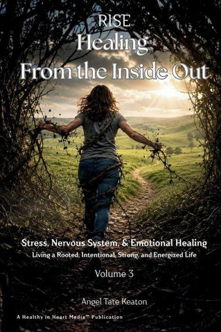 RISE Healing From the Inside Out Stress, Nervous System, & Emotional Healing