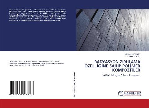 RADYASYON ZIRHLAMA ÖZELL¿¿¿NE SAH¿P POL¿MER KOMPOZ¿TLER