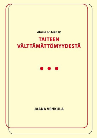 Taiteen välttämättömyydestä