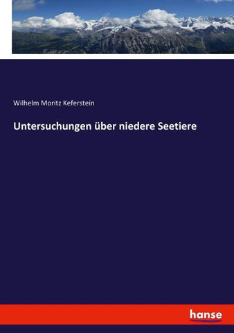 Untersuchungen über niedere Seetiere