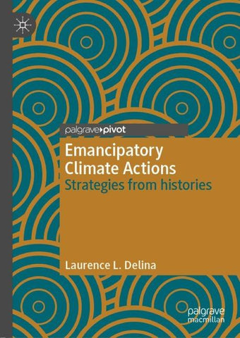 Emancipatory Climate Actions