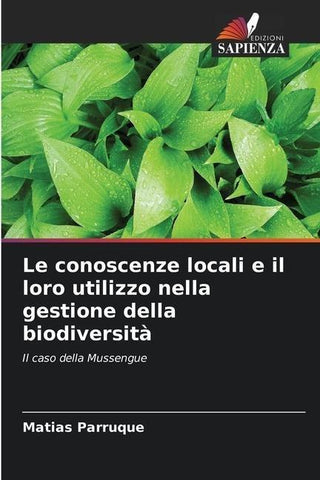 Le conoscenze locali e il loro utilizzo nella gestione della biodiversità