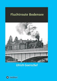 Fluchtroute Bodensee