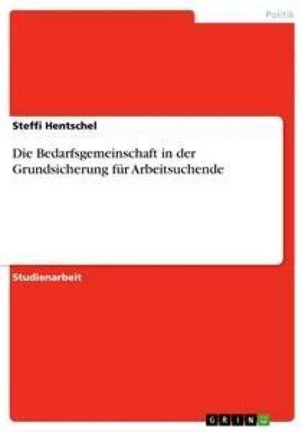 Die Bedarfsgemeinschaft in der Grundsicherung für Arbeitsuchende