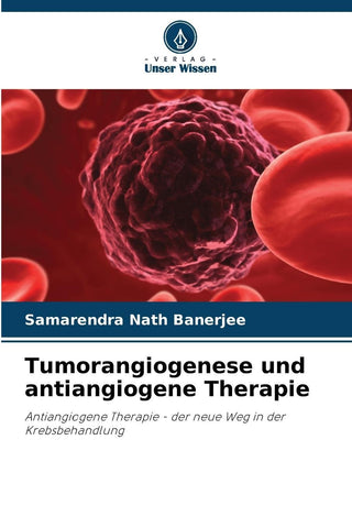 Tumorangiogenese und antiangiogene Therapie