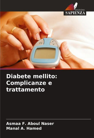 Diabete mellito: Complicanze e trattamento