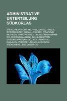 Administrative Unterteilung Südkoreas