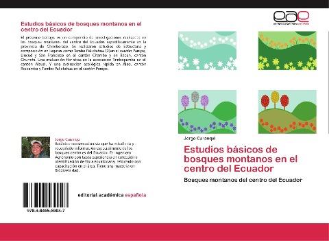 Estudios básicos de bosques montanos en el centro del Ecuador