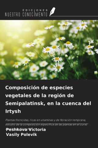 Composición de especies vegetales de la región de Semipalatinsk, en la cuenca del Irtysh