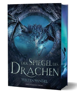 Der Spiegel des Drachen